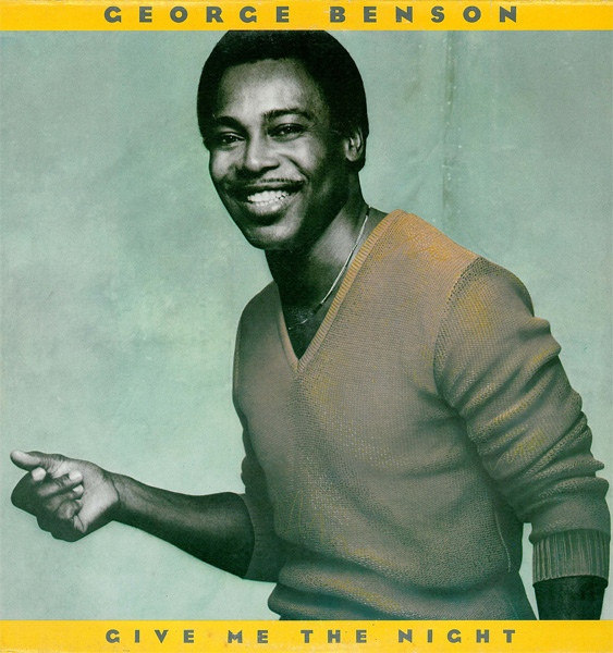 George Benson - Give Me the Night - Afbeelding 1