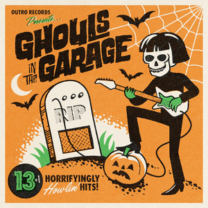 Various Artists - Ghouls in the Garage