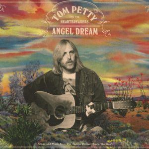 Tom Petty & The Heartbreakers - Angel Dream