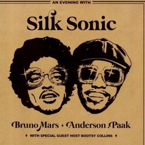Silk Sonic (Bruno Mars - Anderson .Paak) - An Evening With Silk Sonic