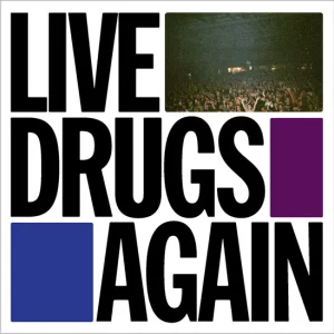 War On Drugs - Live Drugs Again