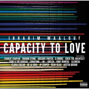 Ibrahim Maalouf - Capacity To Love