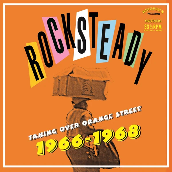 Various Artists - Rocksteady Taking Over Orange Street 1966-1967 - Afbeelding 1