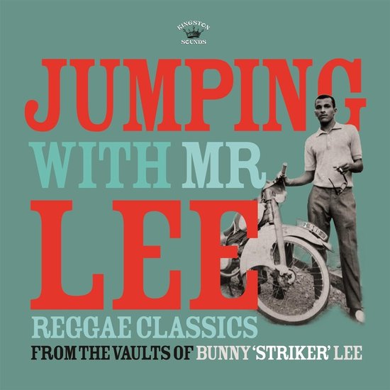 Various Artists - Jumping With Mr Lee: Reggae Classics From The Vault Of Bunny "Striker" Lee - Afbeelding 1