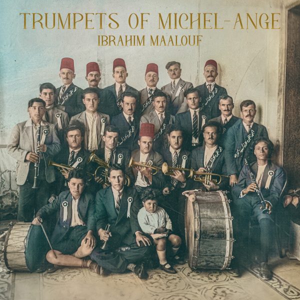 Ibrahim Maalouf - Trumpets Of Michel-Ange - Afbeelding 1