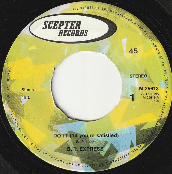 7" Single | B.T. Express - Do It (till your satified) - Afbeelding 1