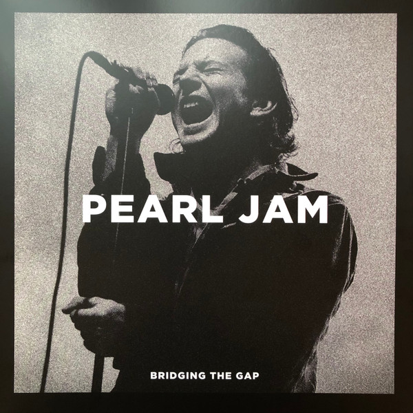 Pearl Jam - Bridging the Gap (2 LP, live) - Afbeelding 1