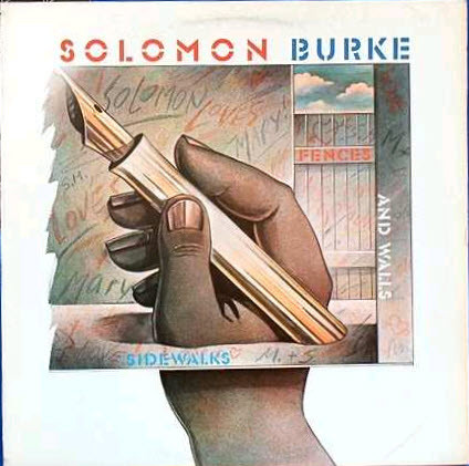 Solomon Burke - Sidewalks, Fences and Walls - Afbeelding 1