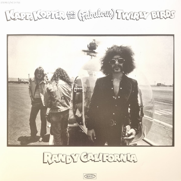 Randy California - Kapt. Kopter and the (fabulous) Twirly Birds - Afbeelding 1