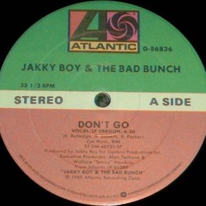 12" Maxisingle | Jakky Boy & the Bad Bunch - Don't Go