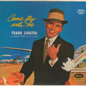 Frank Sinatra - Come Fly with Me