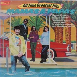 Mama's & Papa's - All Time Greatest Hits (2 LP)