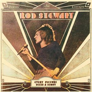 Rod Stewart - Every Picture tells a Story
