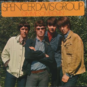 Spencer Davis Group - Gimme Some Lovin'