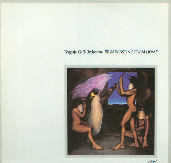 Penguin Cafe Orchestra - Broadcasting from Home - Afbeelding 1