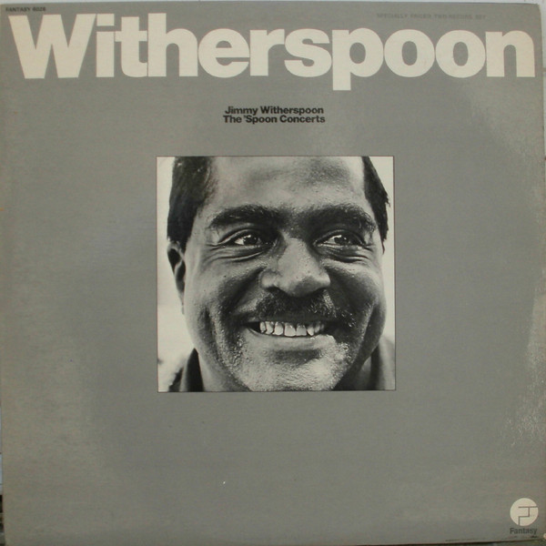 Jimmy Witherspoon - The Spoon Concerts (2 LP)