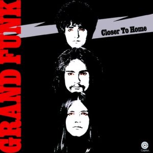 Grank Funk Railroad - Closer to Home