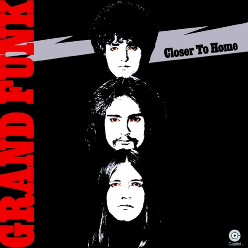 Grank Funk Railroad - Closer to Home