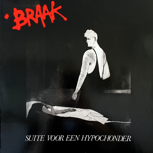 Braak - Suite voor een Hypochonder