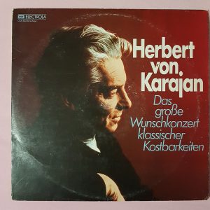 Herbert von Karajan - Das grosse Wunschkonzert