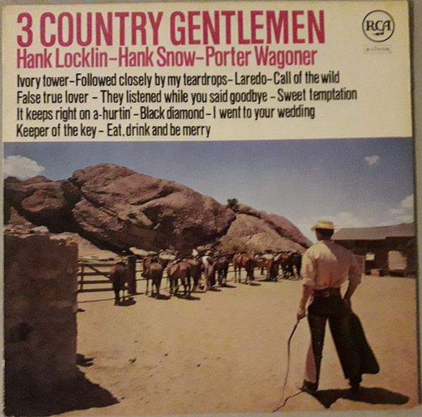 Hank Locklin & Hank Snow & Porter Wagoner - 3 Country Gentlemen