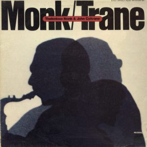 Thelonius Monk & John Coltrane - Monk / Trane (2 LP)