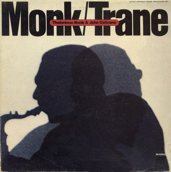 Thelonius Monk & John Coltrane - Monk / Trane (2 LP)