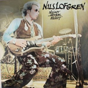 Nils Lofgren – Night After Night