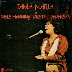 Tania Maria - Tania Maria & Niels-Henning Orsted Pedersen