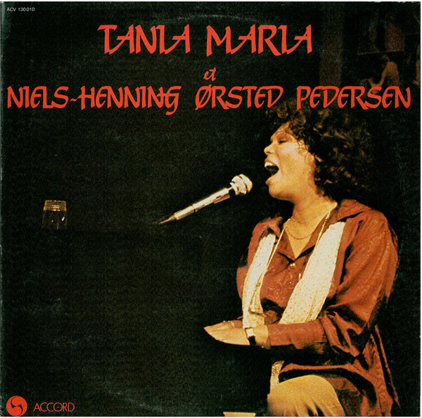 Tania Maria - Tania Maria & Niels-Henning Orsted Pedersen