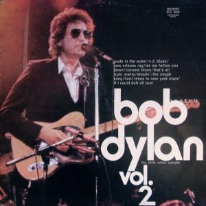 Bob Dylan - The Little White Wonder vol. 2