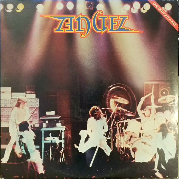 Angel - Live Without a Net