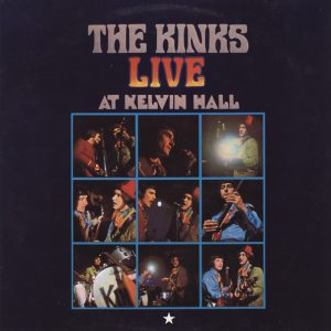 The Kinks - Live at Kelvin Hall (mono)