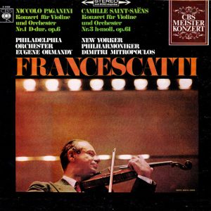 Francescatti, Eugene Ormandy, Philadelphia Orchester