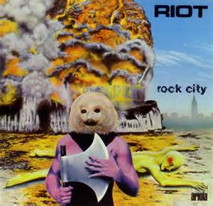 Riot – Rock City