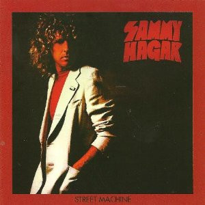Sammy Hagar - Street Machine