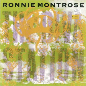 Ronnie Montrose – The Diva Station