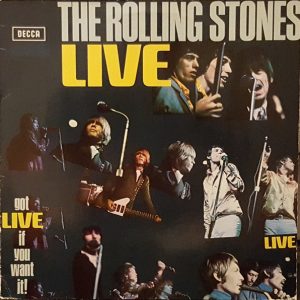 The Rolling Stones – Got Live If You Want It!
