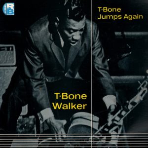 T-Bone Walker - T-Bone Jumps Again
