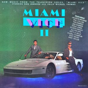 Various Artists - Miami Vice II (New Music from the Television Series)