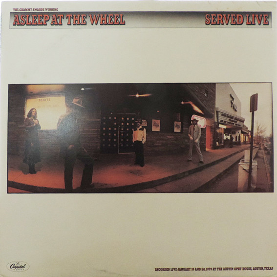 Asleep At The Wheel – Served Live