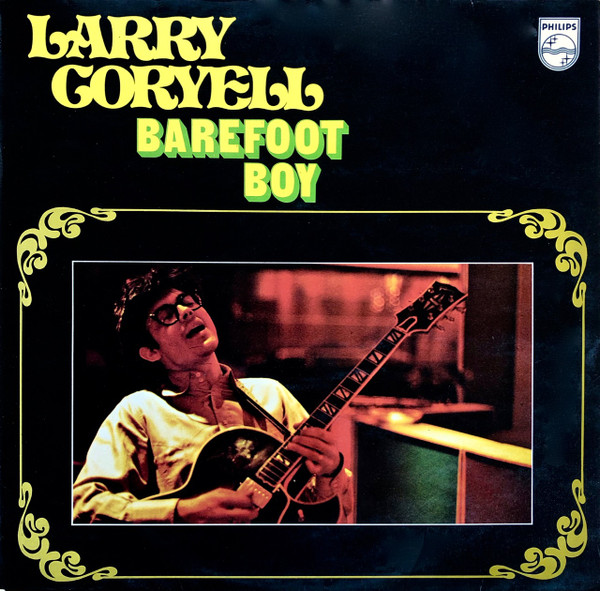 Larry Coryell - Barefoot Boy