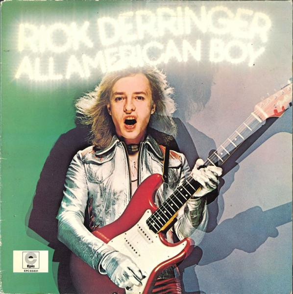 Rick Derringer - All American Boy
