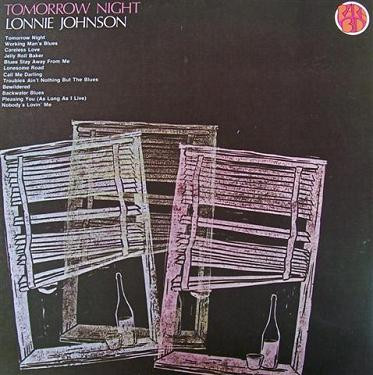 Lonnie Johnson - Tomorrow Night