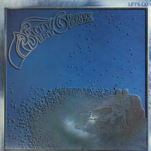 Nitty Gritty Dirt Band - Let's Go