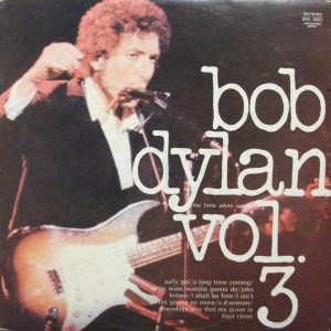 Bob Dylan - The Little White Wonder vol. 3