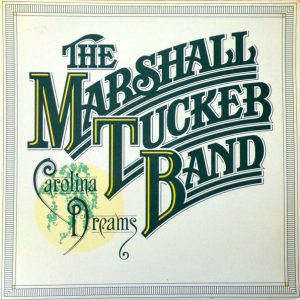 The Marshall Tucker Band – Carolina Dreams
