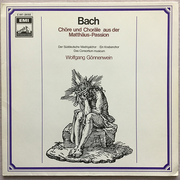 Bach - Chore und Chorale aus der Matthaus Passion