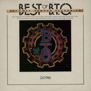 Bachman-Turner Overdrive – Best Of B.T.O. (So Far)
