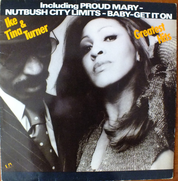 Ike and Tina Turner - Greatest Hits